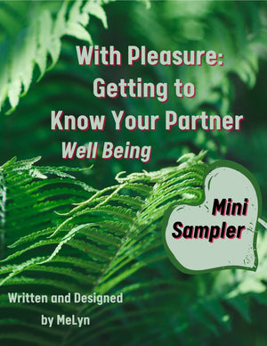 Open image in slideshow, With Pleasure: Getting to Know Your Partner-Well Being Mini Sampler
