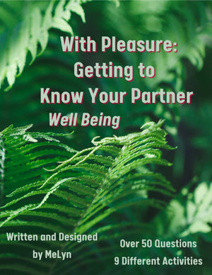 Open image in slideshow, With Pleasure: Getting to Know Your Partner - Well Being Workbook (PDF)
