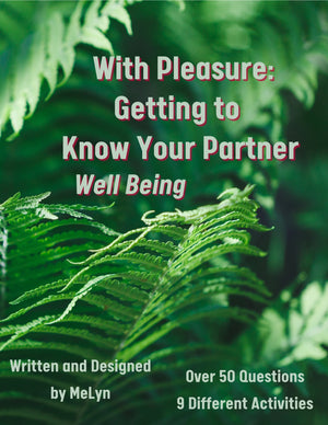 Open image in slideshow, With Pleasure: Getting to Know Your Partner - Well Being Workbook (PDF)
