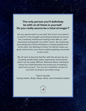Welcome Back: Getting to Know Your Self - Well Being Workbook